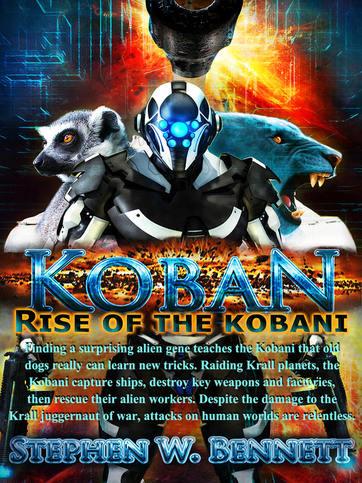 Title details for Rise of the Kobani by Stephen W Bennett - Available